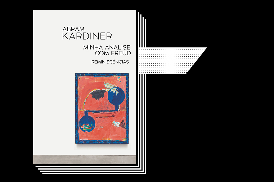 Como é fazer terapia com Freud? Abram Kardiner explica