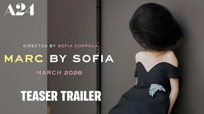 Marc by Sofia: assista ao trailer do documentário de moda mais aguardado de 2026